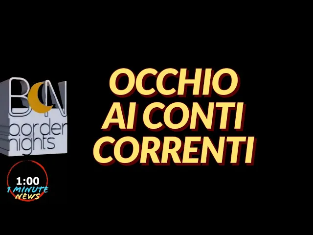 OCCHIO AI CONTI CORRENTI