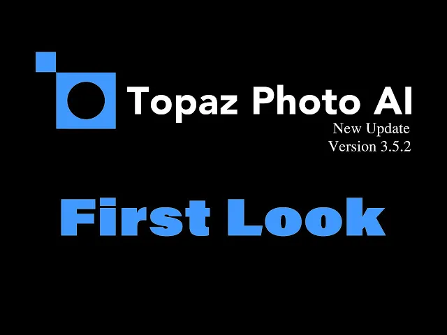 TOPAZ PHOTO AI (New Update, Version 3.5.2) First Look