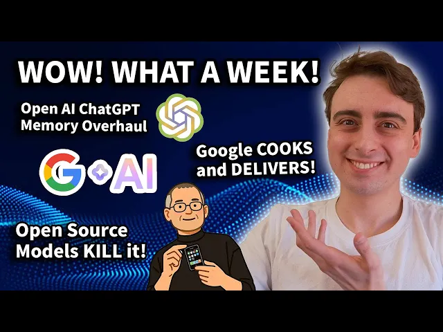 AI is BOOMING! Google CRUSHES it, Open AI Overhauls Chat Memory, Open Source models & MORE!