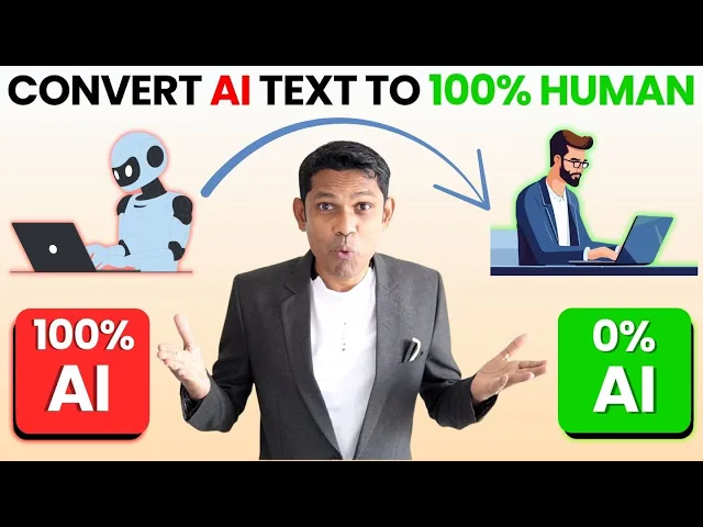 How to Convert AI Text to Human-Like Content | Bypass AI Detection with 100% Human Scoring
