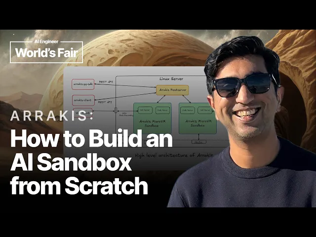Arrakis: How To Build An AI Sandbox From Scratch
