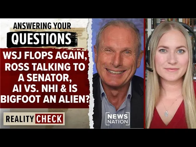 Ross Coulthart Q&A: WSJ flops again, AI vs. NHI and is Bigfoot an alien?