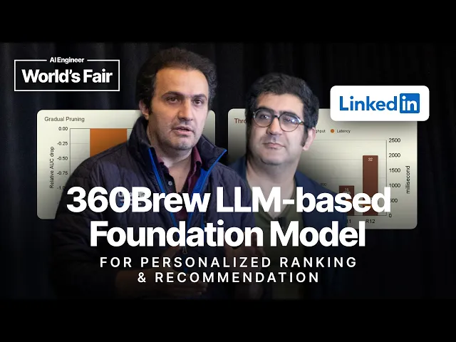 360Brew: LLM-based Personalized Ranking and Recommendation – Hamed and Maziar, LinkedIn AI