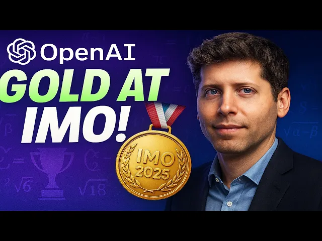 OpenAI Just Won Gold on the 2025 International Math Olympiad — BIGGEST AI NEWS ALL YEAR!