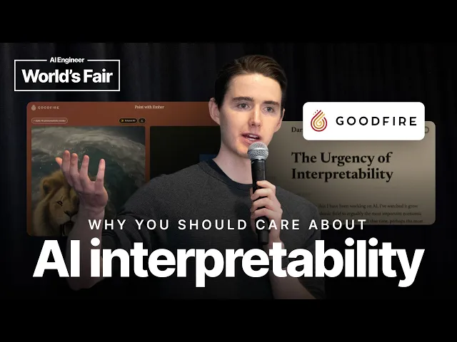 Why you should care about AI interpretability – Mark Bissell, Goodfire AI